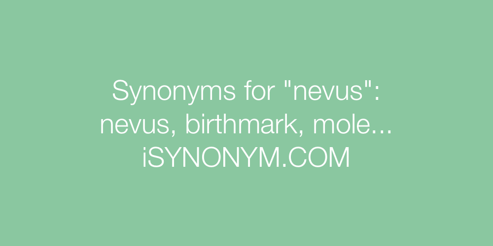 Synonyms nevus