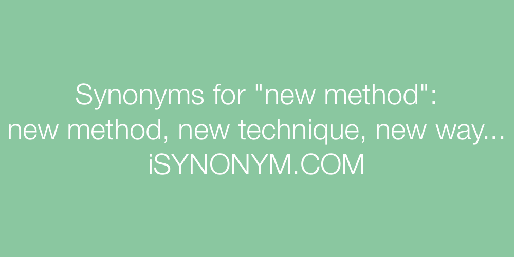 Synonyms new method