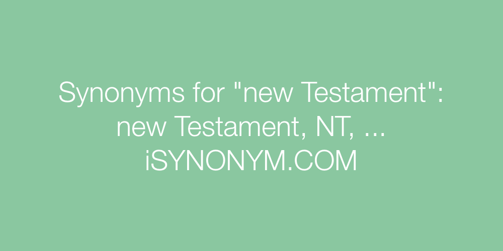 Synonyms new Testament