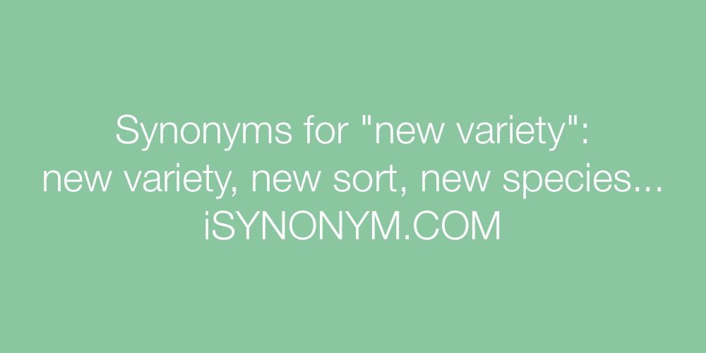 Synonyms new variety