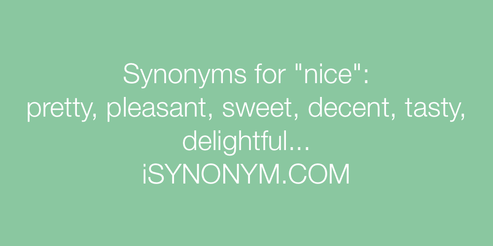 Synonyms nice