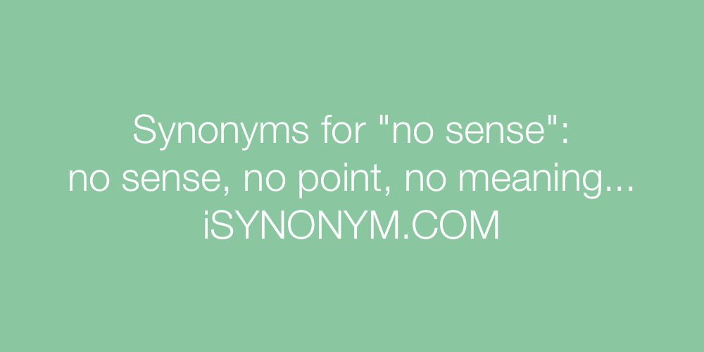 Synonyms no sense