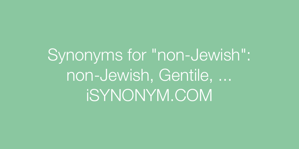 Synonyms non-Jewish