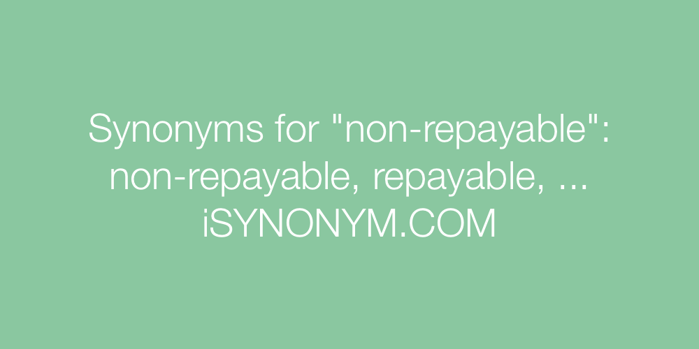 Synonyms non-repayable