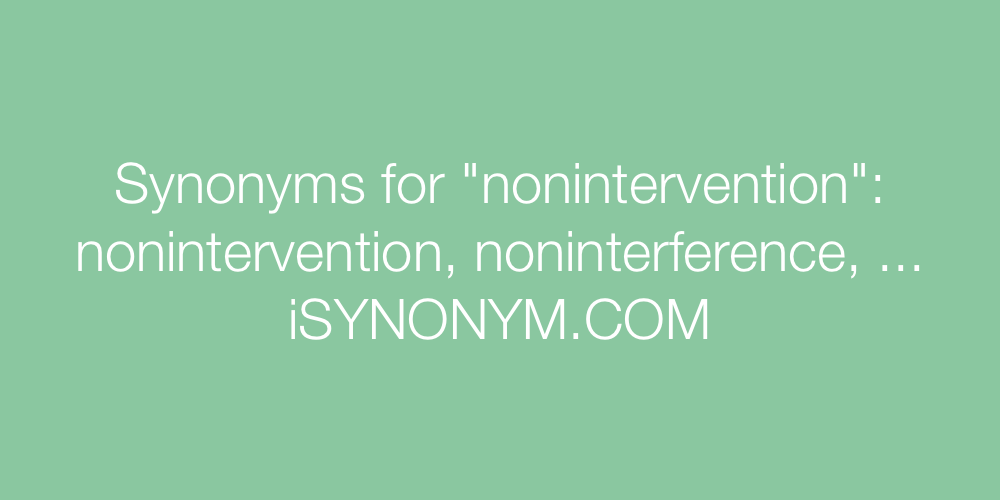 Synonyms nonintervention