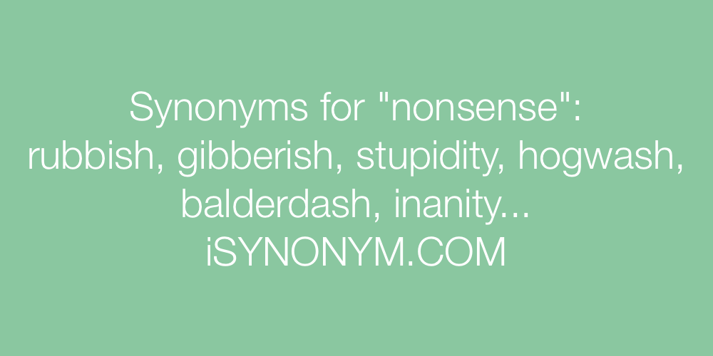 Synonyms nonsense