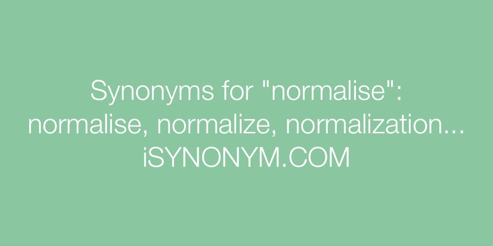 Synonyms normalise