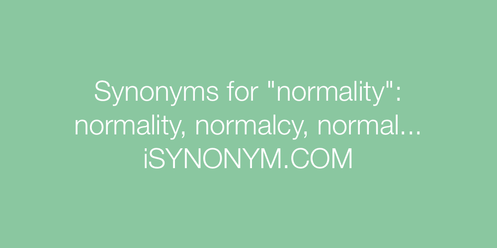 Synonyms normality