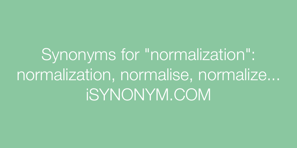Synonyms normalization