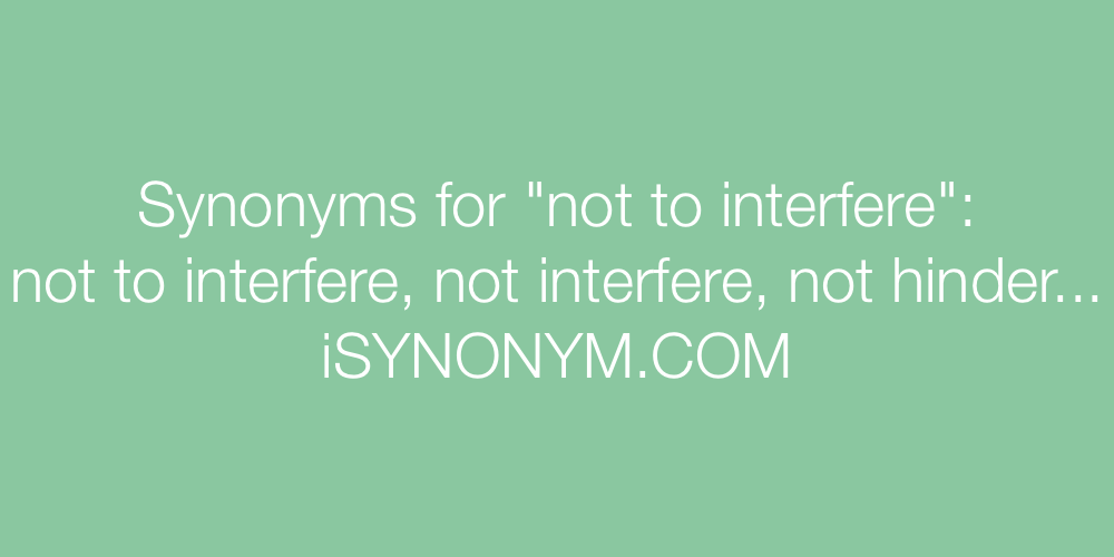 Synonyms not to interfere