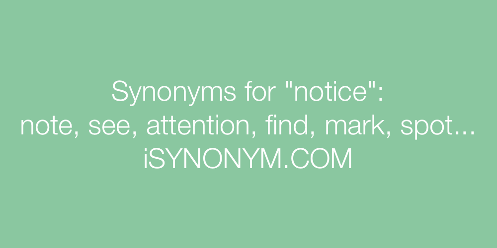 Synonyms notice