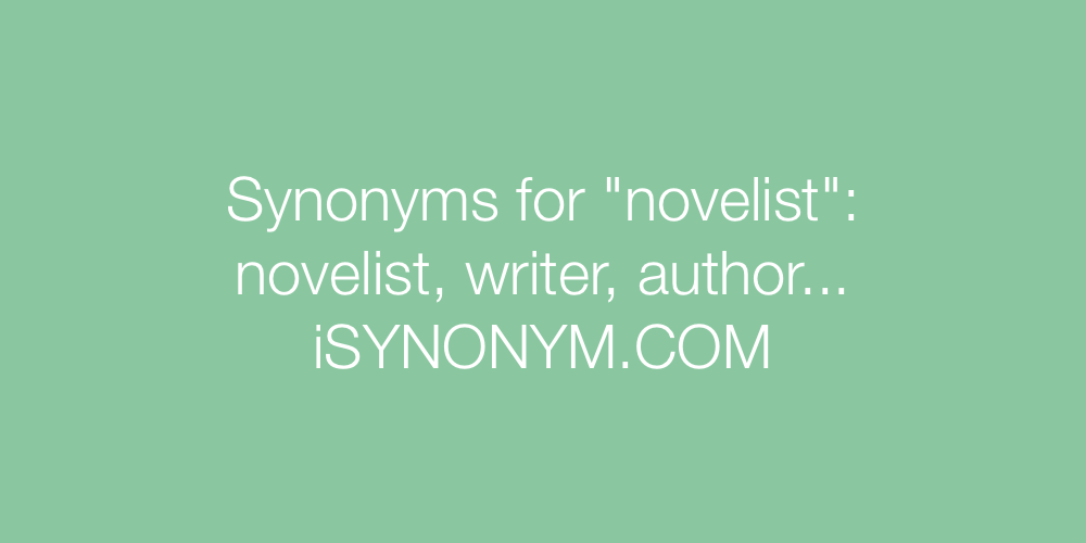 Synonyms novelist