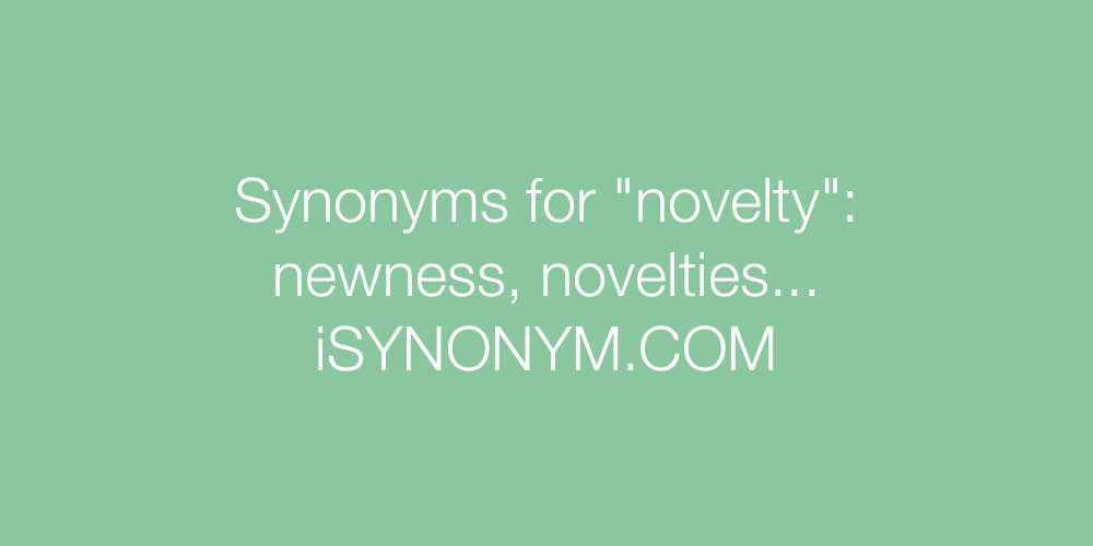 Synonyms novelty