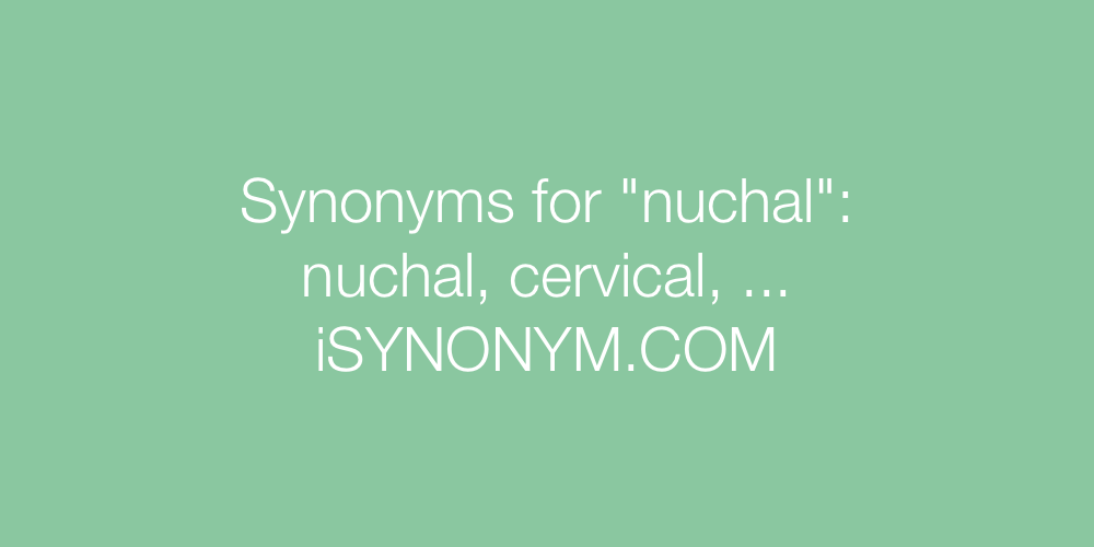 Synonyms nuchal