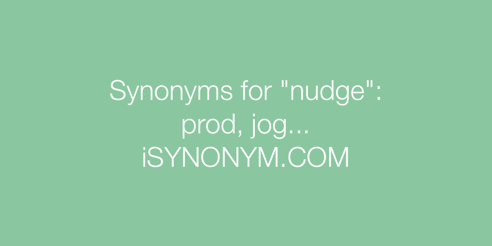 Synonyms nudge