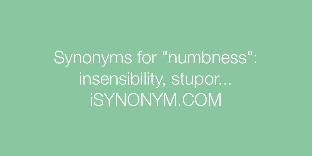 Synonyms numbness