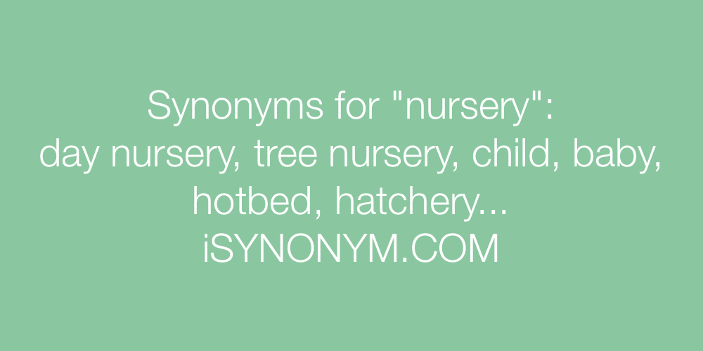 Synonyms nursery
