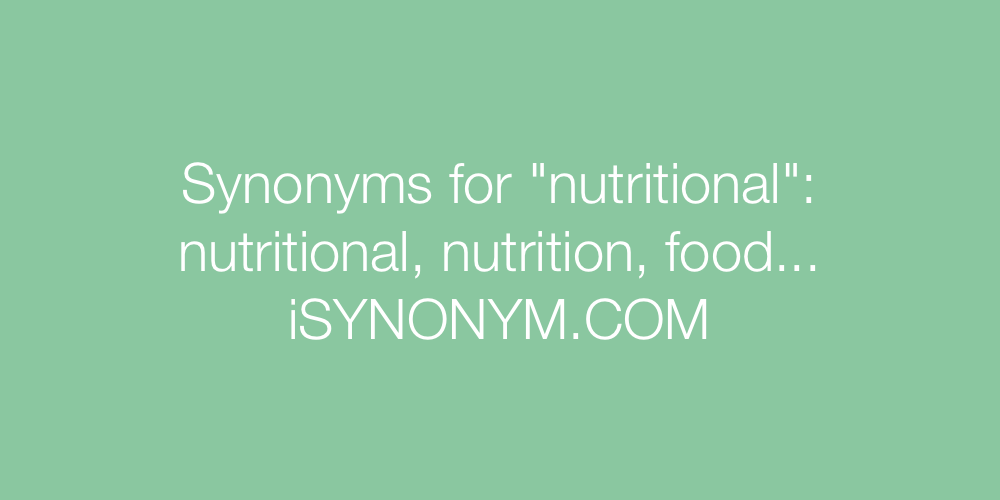 Synonyms nutritional