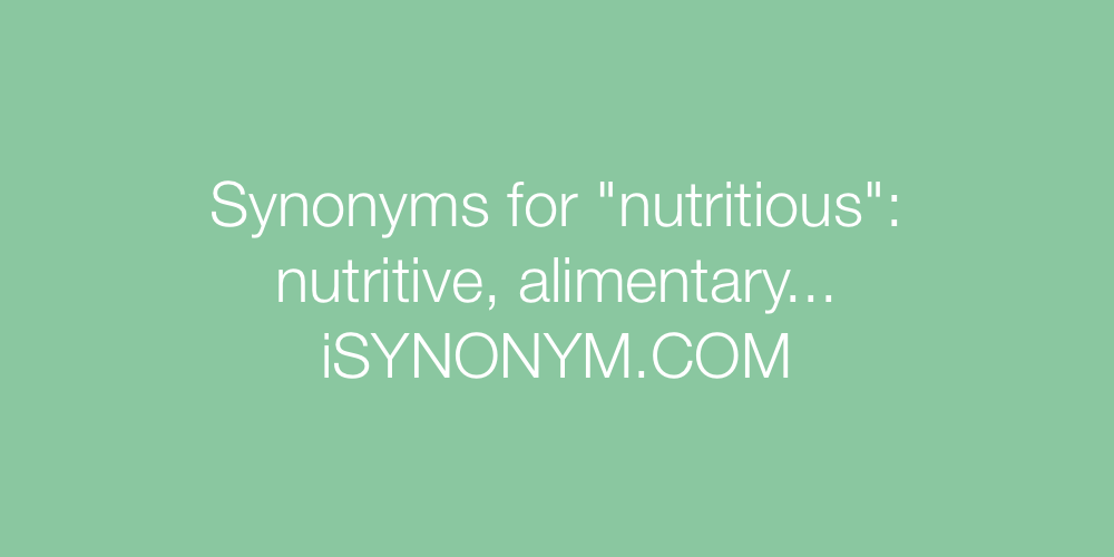 Synonyms nutritious