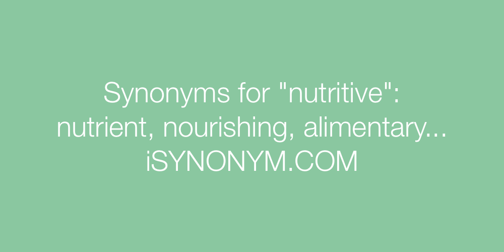 Synonyms nutritive