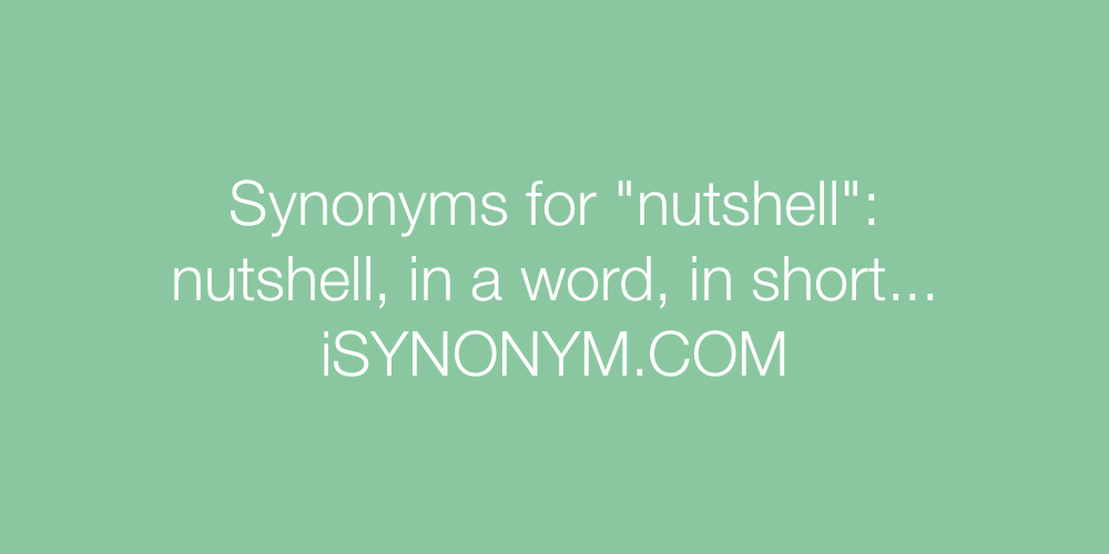 Synonyms nutshell
