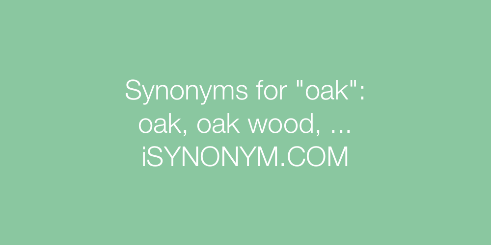 Synonyms oak