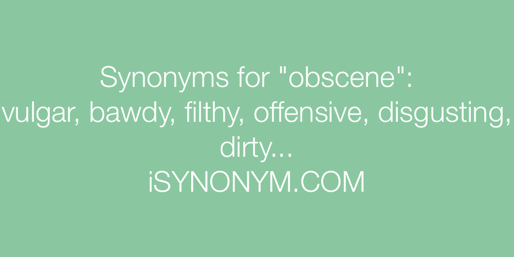 Synonyms obscene