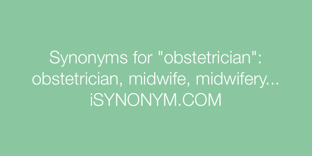 Synonyms obstetrician