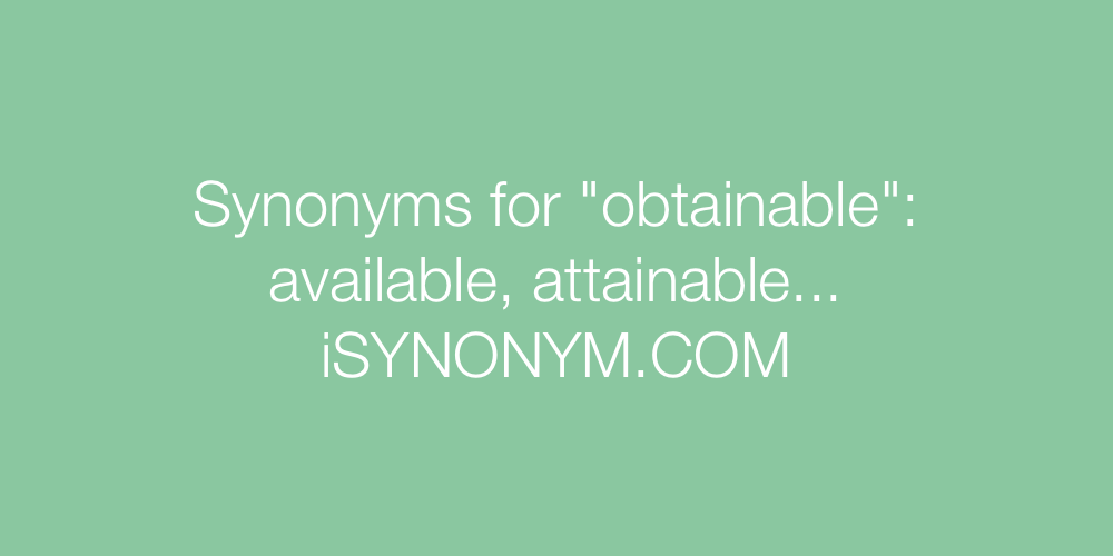 Synonyms obtainable