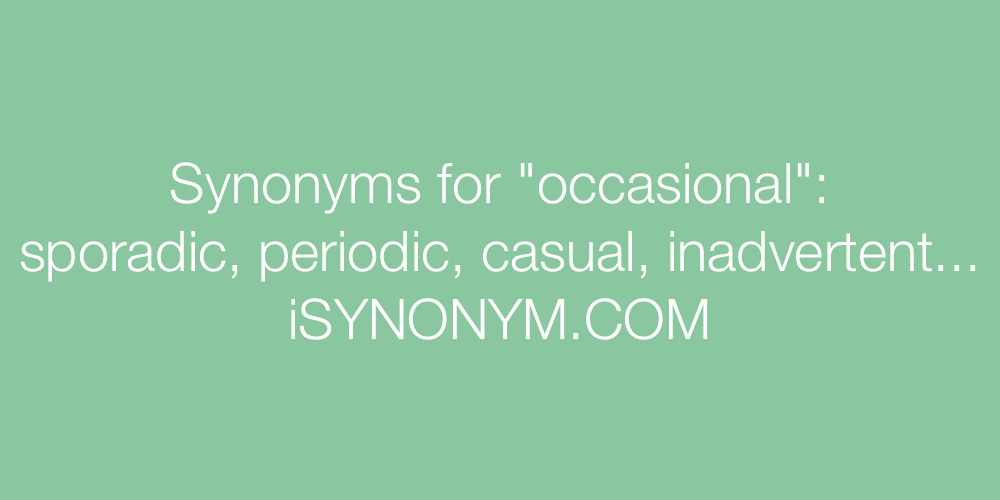 Synonyms occasional