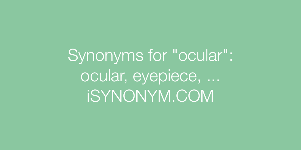 Synonyms ocular