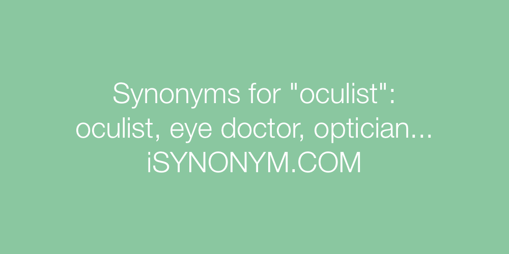 Synonyms oculist