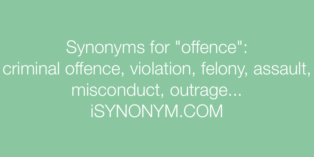 Synonyms offence