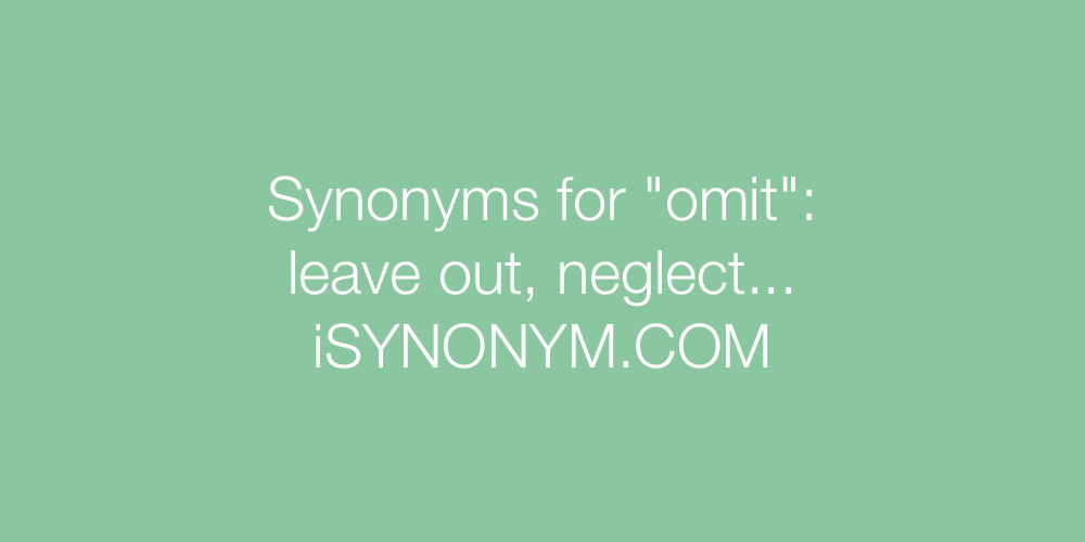 Synonyms omit