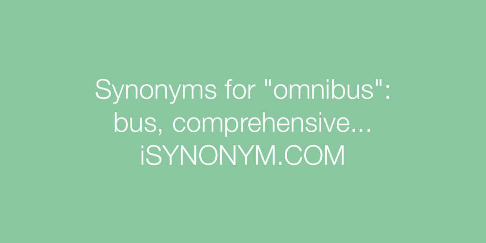Synonyms omnibus