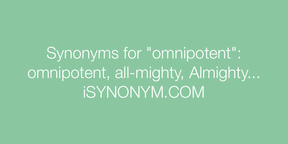 Synonyms omnipotent