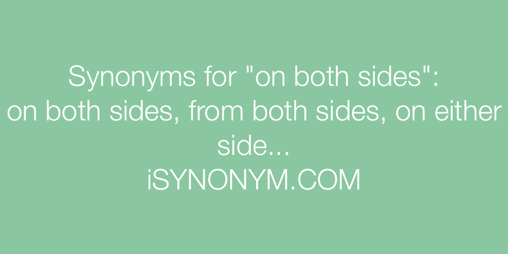 Synonyms on both sides