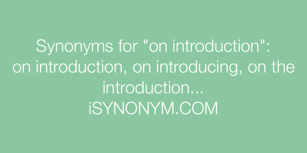 Synonyms on introduction