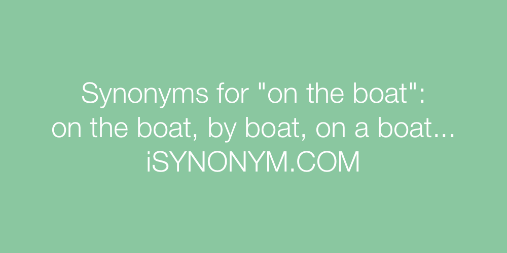 Synonyms on the boat