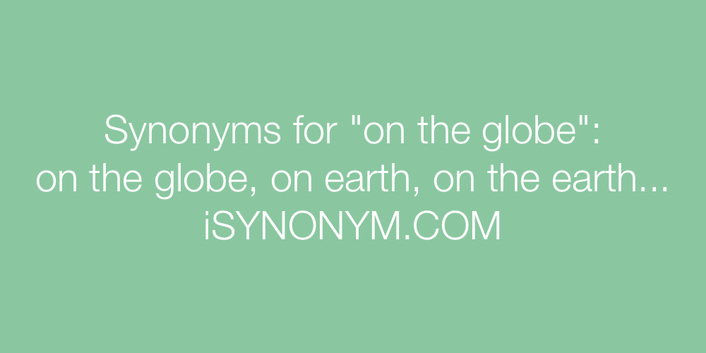 Synonyms on the globe