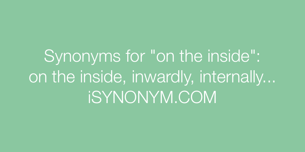 Synonyms on the inside