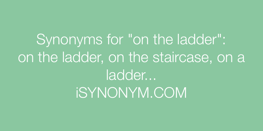 Synonyms on the ladder