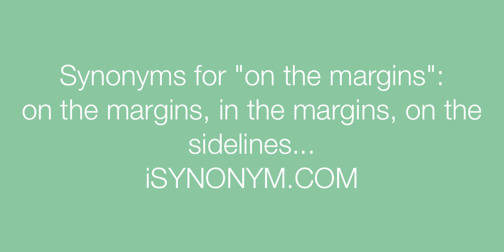 Synonyms on the margins