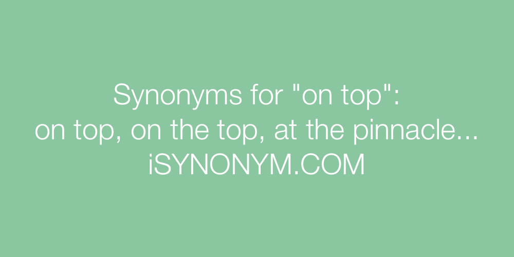 Synonyms on top