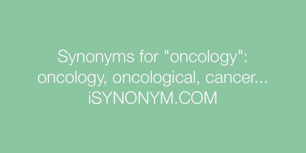 Synonyms oncology