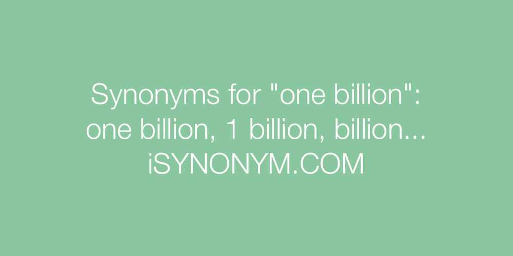 Synonyms one billion