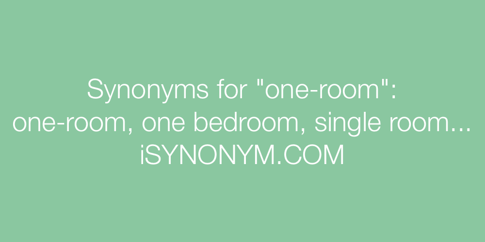 Synonyms one-room