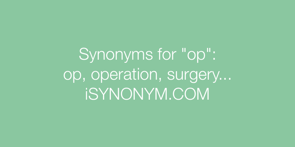 Synonyms op