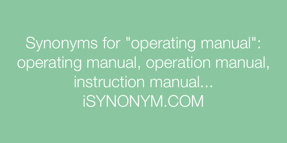Synonyms operating manual
