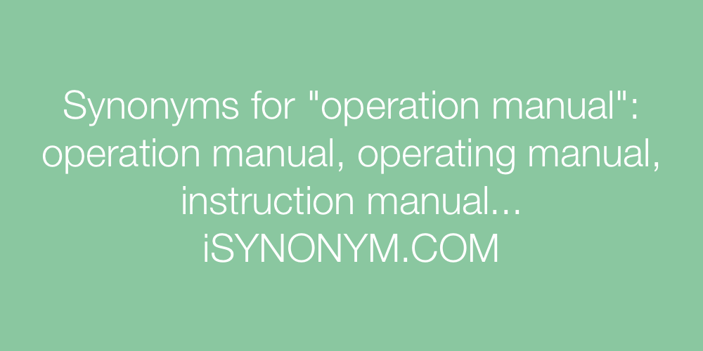 Synonyms operation manual